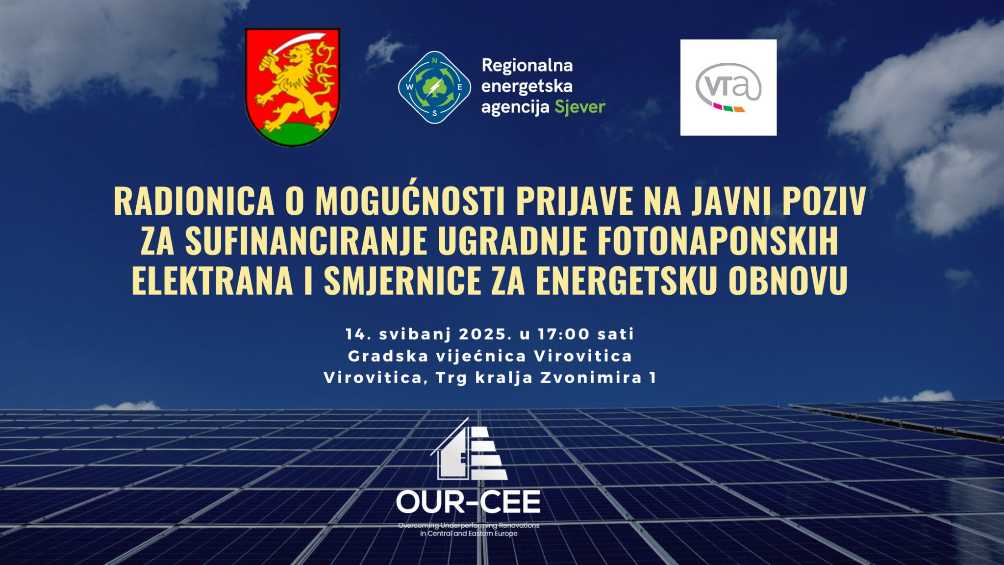 REA Sjever i Razvojna agencija VTA pozivaju građane Virovitice na radionicu o smjernicama za energetsku obnovu – mogućnost prijave na javni poziv za sufinanciranje ugradnje solarnih elektrana.